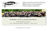 Symphonisches Blasorchester Norderstedt SBN/Programmhefte/20071110 Herbst.pdf · Johan de Meij schrieb 2006 dieses energiegeladene Werk, das den Geist und die Kraft der aufregenden