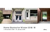 Home Stories for Winter 2018/19 · Home Stories for Winter 2018/19 The Winter Houses Diese Kampagne belebt das ganze Zuhause - denn jedes Zuhause ist einzigartig, voller Erinnerungen,