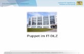 Puppet im IT-DLZ · Tools und Helferlein 2/2 16.10.2018 Helge Klein und Thomas Schweier -- OSAD 2018 ATIX AG 25 YAML-Creators Rubyscripte für die YAML Datei Erstellung wie z.B.