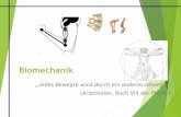 Biomechanik - mefa.jena.de Der physikalische Bereich der Mechanik wird in die zwei Teilgebiete Kinematik