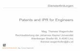 Patents and IPR for Engineers - FIM Homepage · DIENSTERFINDUNGEN Mag. Therese Wagenhofer 1 Diensterfindungen Patents and IPR for Engineers Mag. Therese Wagenhofer. Rechtsabteilung