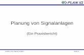 Planung von Signalanlage · André Loß, PlanIQ GmbH Seite 7 Bsp. Sanierung EÜ Teisendorf 603 602 Bf Teisendorf (ferngesteuert vom Bf Freilassing) v.u.n. B Üst Lauter (Rosenheim)