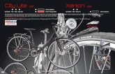 City Lite Xenion - maxcycles.net 2013-CityLite.pdf · Größen 45 / 50 / 55 cm Shiny Black New Ruby Red Größen 40 / 46 cm Shiny Black Abb. City Lite SL 10,3 kg Die Modellreihe City