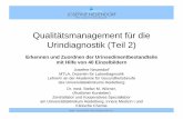 Qualitätsmanagement für die Urindiagnostik (Teil 2) · www. neuendorf-labordiagnostik.de Qualitätsmanagement für die Urindiagnostik (Teil 2) Erkennen und Zuordnen der Urinsedimentbestandteile