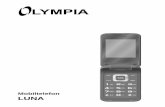 Olympia Business Systems Vertriebs GmbH · 47 TELEFONS ANRUFLISTEN LUNA speichern Speichern Sie Einträge aus den Anruflisten in Ihrem Telefonbuch. Softkey fnen. 2 N ┣ANRUFLISTEN┫.