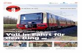 Die neue S-Bahn begeistert auf der Teststrecke Voll in ... · Die neue S-Bahn begeistert auf der Teststrecke Voll in Fahrt für den Ring S. 4/5 Nr. 08/2019 | 18. April Mobil mit dem