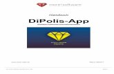 Handbuch DiPolis-App · Plattform Android Gerätemodell Getestet mit Samsung Tab2, Medion Lifetab, Lenovo Yoga Tab 3 Betriebssystem 4.4.2 und höher Maskenlayout Optimiert für ca.