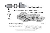 iologie h Enzyme im Alltag - 1/06 e Lactose m i eb/3_06/c+b_3_06.pdf · Lactase und Nachweis von Glucose mit Glucose-Dehydrogenase Lactoseintoleranz und Diabetes Bis auf wenige Ausnahmen