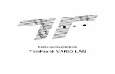 TeleFrank VARIO LAN · Die VARIO-LAN ist eine digitale Frankiermaschine zum Freistempeln von Briefpost. Bei der Konstruktion der Maschine wurde großer Wert auf eine intuitiv leichte