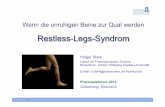 Restless-Legs-Syndromdingerma/Podcast/Aigen2012Stark_RLSc.pdf · Restless-Legs-Syndrom (RLS) „Syndrom der unruhigen Beine“ 3 „Die häufigste Erkrankung von der nur wenige gehört