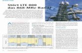 Stört LTE 800 das 868-MHz-Bar · hier eine hohe Link-Budget-Reserve vor-handen war. Die Höhe des Störeintrages hängt vom Abstand des LTE-Störers zum betrachteten Empfänger ab.