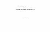 TPP Mailserver: Anleitung für Webmail · Telepark Passau GmbH Version 1.0 Seite 3 von 16 1 52 11 4 3 3 9 1 1210 1 Mail 1. Aktualisiert das Postfach, neue Nachrichten werden geladen