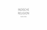 INDISCHE RELIGION 10/IR.pdf · (Boris Sacharow) Auswertung der Konzentrationsübung Wie hat sich meine körperliche Befindlichkeit durch die Übung verändert? Ist es gelungen, die