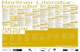 Januar - berliner-literaturkalender.de · Reihe My favorite kitab Assaf Alassaf im Gespräch mit Ramy Al-Asheq über Dima Wannous »Die Verängstigten« Kallasch& Fr., 11.1.2019 ·