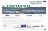 -MOTICON · Das Projekt e-MOTICON unterstützt die öffentliche Verwaltung bei der homogenen Entwicklung der Elektromobilität im Alpenraum. Durch eine innovative, transnationale