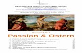 Passion & Ostern€¦ · - 4 - Themenheft 3:Passion & Ostern –  vielen Christen der Gegenwart nicht mehr geteilt. Es sieht so aus, als sei dieser Glaubenstopos