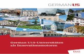 German U15-Universitäten als Innovationsmotoren · German U15. Das vorliegende Heft stellt Ihnen die Bandbreite unserer Innovations und Transfer aktivitäten vor. Dabei legen wir