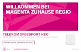 Telekom Speedport Neo · Stand: 07/2019 Bitte beachten Sie die Hinweise auf Seite 2! Telekom Speedport Neo Schritt für Schritt: So richten Sie Ihren Speedport Router am MagentaZuhause