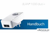 dLAN® 1000 duo - devolo · dLAN 1000 duo+ können Sie z. B. einen PC und Ihren Fernseher über ein handel sübliches Netzwerkkabel mit dem dLAN 1000 duo+ verbinden. 2.2.3 Integrierte