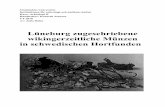 Lüneburg zugeschriebene wikingerzeitliche Münzen in ... · Institutionen för arkeologi och antikens kultur Kurs: Arkeologi II Handledare: Kenneth Jonsson VT 2010 Av: Julia Hahn