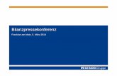 BPK 2014 Präsentation deutsch final€¦ · © DZ BANK Bilanzpressekonferenz, 5. März 2014 Seite 2 Agenda 1. Geschäftliche Entwicklung 2. Kapitalsituation 3. Weitere Themen, die