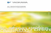 AC SERVO DRIVES - Weser GmbH · 6 YASKAWA AC SERVO DRIVES Mit der besten Regelgüte und größten Bandbreite im Drehzahlregelkreis (1,6 kHz) ihrer Klasse, ermöglichen die neuen AC