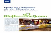 Ebola ist schlimmer als der Bürgerkrieg · managing the school project in Rolal in ... ges of the civil war.”, she writes in a report to PfefferminzGreen. She does not give up,
