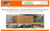 Holzhandels e.K. Tel: 08161/84221 Fax: 08161/85429 Stand …holz-scholbeck.de/KatalogPreise/K+M.pdf · 2019-07-05 · Kreative Gartenhäuser auch bei Fahrradhäusern, Tonnenhäusern,