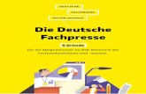 Die Deutsche Fachpresse · Die Struktur der Deutschen Fachpresse Gemeinsam stärker – seit mehr als 25 Jahren Seit ihrem Gründungsjahr 1992 bündeln die im Börsenverein des Deutschen