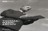 THOMAS- MANN- ARCHIVThomas Mann in tma.e-pics.ethz.ch. — Lesezimmer Besuchen Sie uns, um sämtliche Werk - handschriften, Korrespondenzen und Presseartikel sowie rund 6000 Fotos