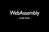 WebAssembly · Mirko Sertic Software Craftsman im Web / eCommerce Umfeld Ich baue wirtschaftliche und moderne IT Lösungen @mirkosertic mirko@mirkosertic.de