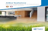 Alba®balanceAlba®balance Vollgipsplatten tragen zu einer besseren Umweltbilanz ihrer Bauten bei und erhöhen gleichzeitig den Komfort. „ „ Durch den Klimawandel wird vor allem