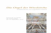 Die Orgel der Wieskirche - iWEST · Schmuckstück des Rokoko besucht, der findet inneres Glück, Geborgenheit und Trost. Das gilt für die Wallfahrer zum gekreuzigten Heiland, das