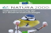 NATURA 2000 - European Commissionec.europa.eu/environment/nature/info/pubs/docs/nat2000newsl/nat39_de.pdf · Je nach Profil der Antwortenden zeigten sich jedoch deutliche Meinungsunterschiede.