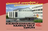 Krankenhaus Daun - Aktuelle Informationen für …...2 Inhaltsverzeichnis Begrüßung 3-4 Politik trifft Realität 4-5 Augenärztliche Abteilung im Krankenhaus Maria Hilf in Daun 6