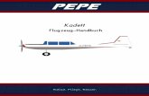 PEPEDas Kadett Flugzeug-Handbuch zeigt alle Bauschritte in einer vereinfachten dreidimensionalen Bildform, aber es werden auch zur Veranschaulichung von Details zweidimensionale Zeichnungen