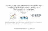Entwicklung von Ausleseelektronik für das Flüssig …...Entwicklung von Ausleseelektronik für das Flüssig-Argon-Kalorimeter des ATLAS-Detektors am Super-LHC Andy Kielburg-Jeka,