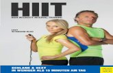 HIIT · 2017-04-12 · hiit-workout an einer parkbank hiit-zirkeltraining fÜr zu hause das hiit-workout, um krÄftiger zu werden das hiit-workout zur reduzierung des bauchumfangs