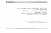Mathematische Physik - uni-wuerzburg.deModulhandbuch für das Studienfach Mathematische Physik 1-Fach-Bachelor, 180 ECTS-Punkte Verwendete Abkürzungen Veranstaltungsarten: E = Exkursion,