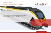 Abellio Rail Baden-Württemberg GmbH - NVBW.de · Wir sind seit Herbst 2016 in Stuttgart mit unserer Verwaltung vor Ort präsent Kundenähe heißt für uns, auch vor Ort zu sein.