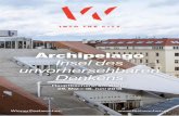 Archipelago Insel des unvorhersehbaren Denkensrotor.mur.at/images/2018/WFW18_IntoTheCity_Broschuere... · 2018-05-23 · 2 3 Die Eröffnung von Archipelago.Insel des unvor hersehbaren