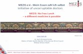MEZIS e.V.- Mein Essen zahl ich selbst Initiative of ... · MEZIS – Mein Essen zahl ich selbst. Initiative unbestechlicher Ärztinnen und Ärzte e.V. 4 The enjoyment of the highest