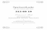 313 69 19 - cdn.website.dish.co · Cikosch Tokanj pikanter Sauce mit Champignons, Tomaten, Zwiebeln, Zucchini und Djuvečreis ..... 14,50 € 56 Geschnetzeltes ...