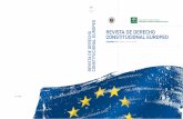 CONSTITUCIONAL EUROPEOredce/REDCE21pdf/ReDCE21.pdf · Con la publicación de su número 21, la Revista de Derecho Constitucional Europeo celebra su décimo aniversario. En el año