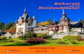 Bukarest MoldauklösterKloster Sucevita gilt als das schönste der Moldauklöster. Das berühm-teste Moldaukloster ist das von Voronet, das 1488 nach sehr kurzer Bauzeit vollendet
