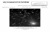 Sst 116 a - fg-kometen.vdsastro.defg-kometen.vdsastro.de/schweifstern/schw116.pdfAnfang Dezember wuchs er dann relativ rasch bis auf 3.0’ (290.000 km) an, wo er bis zu seinem Ver-schwinden