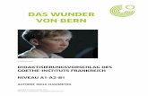 DAS WUNDER VON BERN · 2018-01-16 · 3 - Mozart war ein Wunderkind (un enfant prodige) 4 -Das deutsche Wirtschaftswunder Le miracle économique allemand 5 - Aladin und die Wunderlampe