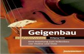 Wolfgang Fiwek Geigenbau Geigenbau · 2014-01-27 · Der Selbstbau eines Musikinstruments strahlt für viele Menschen eine große Faszination aus. Gleichzeitig ist das Thema mit einer