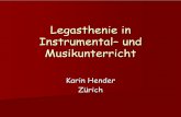 Legasthenie in Instrumental– und Musikunterricht · 2018-05-21 · Karin Hender -- "Legasthenie im Musik-und Instrumentalunterricht" 26. 5. Hilfen viel Geduld Lob und Anerkennung
