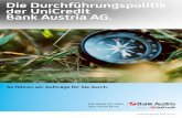 Die Durchführungspolitik der UniCredit Bank Austria AG. · Durchführungspolitik Durchführungspolitik, Seite 5 von 12 Um die mit der Abwicklung verbundenen Kosten gering zu hal-ten,
